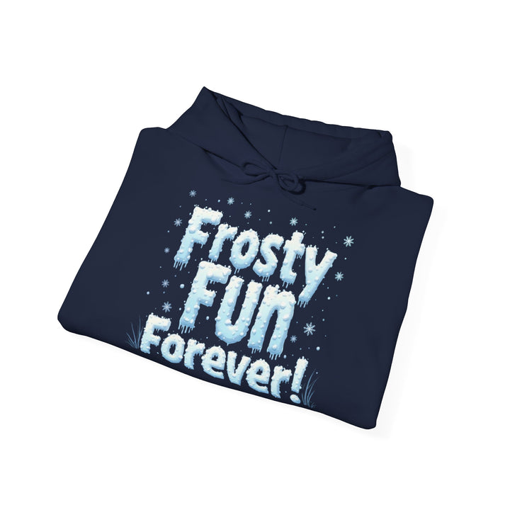 Frosty Fun Forever | Unisex Hoodie