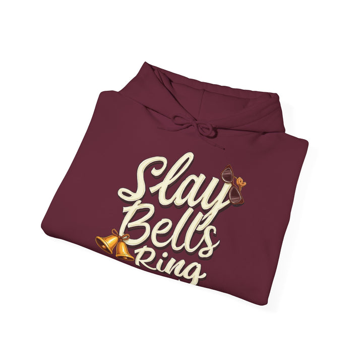 Slay Bells Ring | Unisex Hoodie