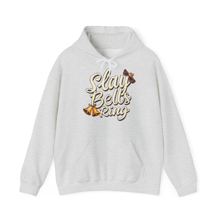Slay Bells Ring | Unisex Hoodie