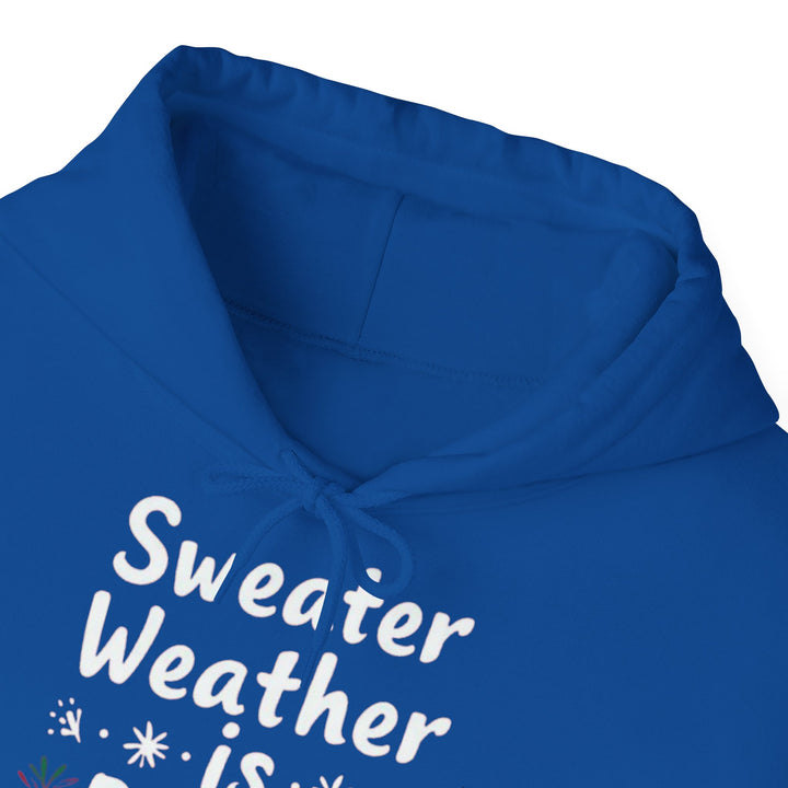 Sweater Weather | Unisex Hoodie