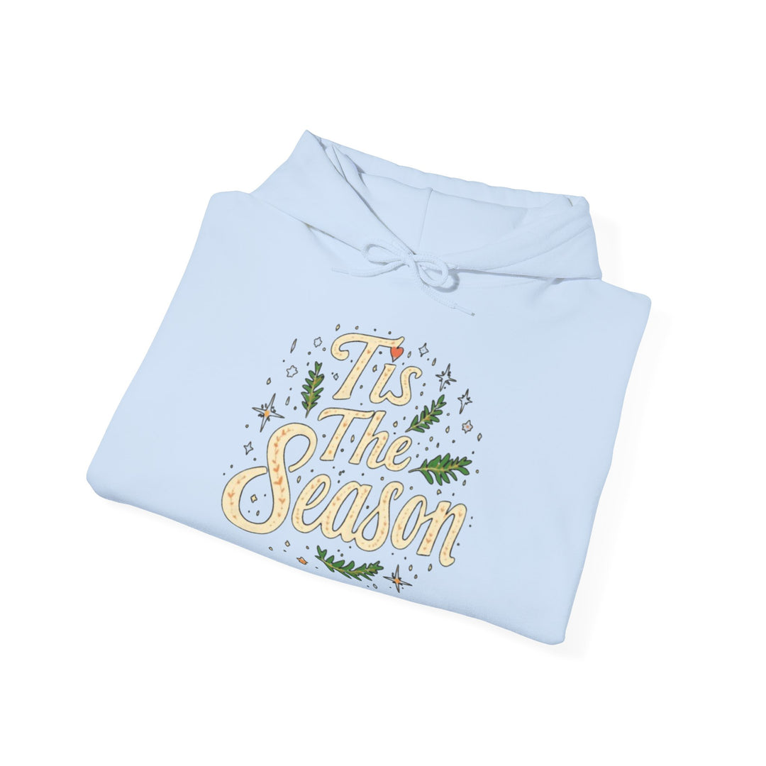 Tis The Season | Unisex Hoodie