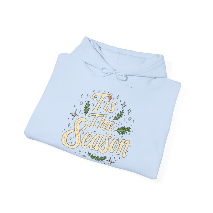 Tis The Season | Unisex Hoodie