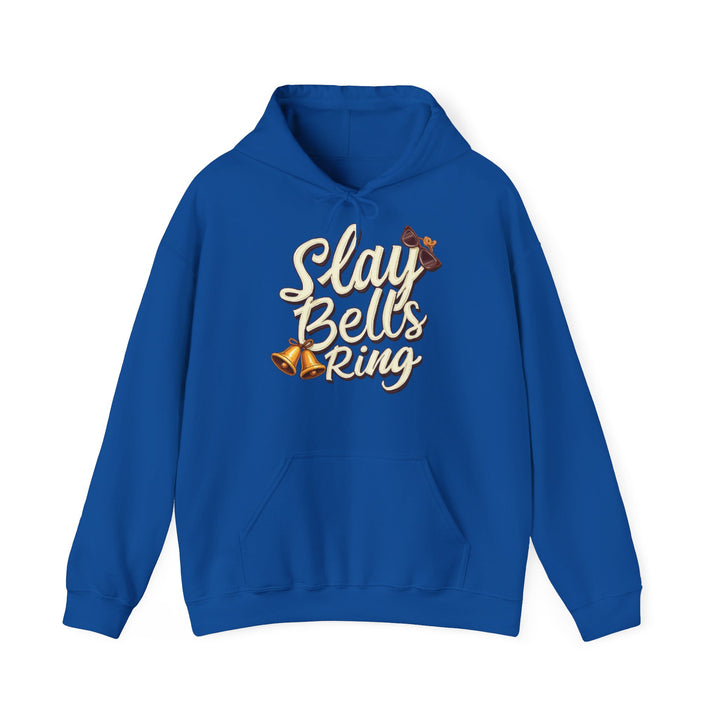 Slay Bells Ring | Unisex Hoodie
