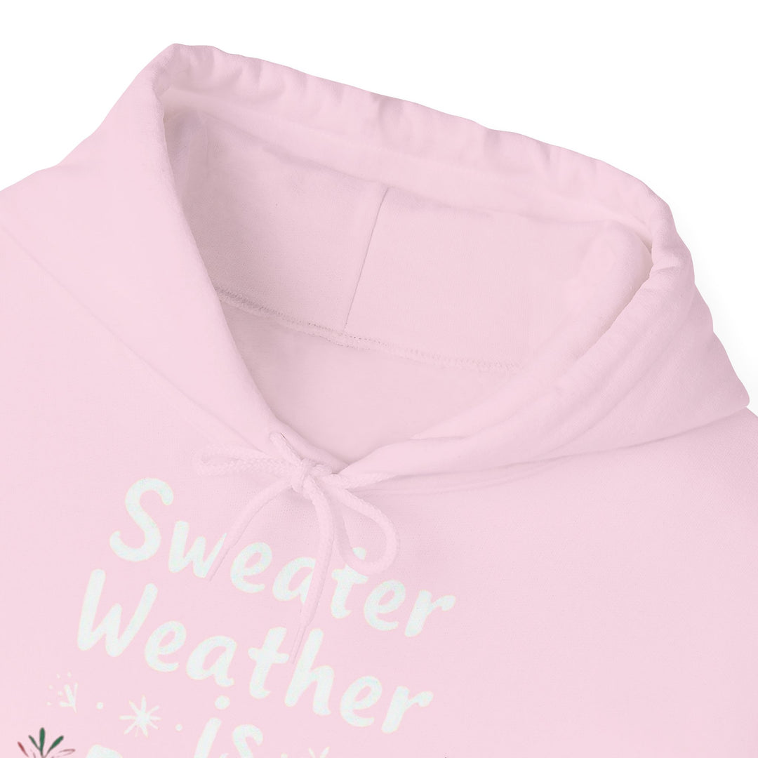 Sweater Weather | Unisex Hoodie