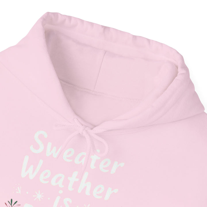 Sweater Weather | Unisex Hoodie