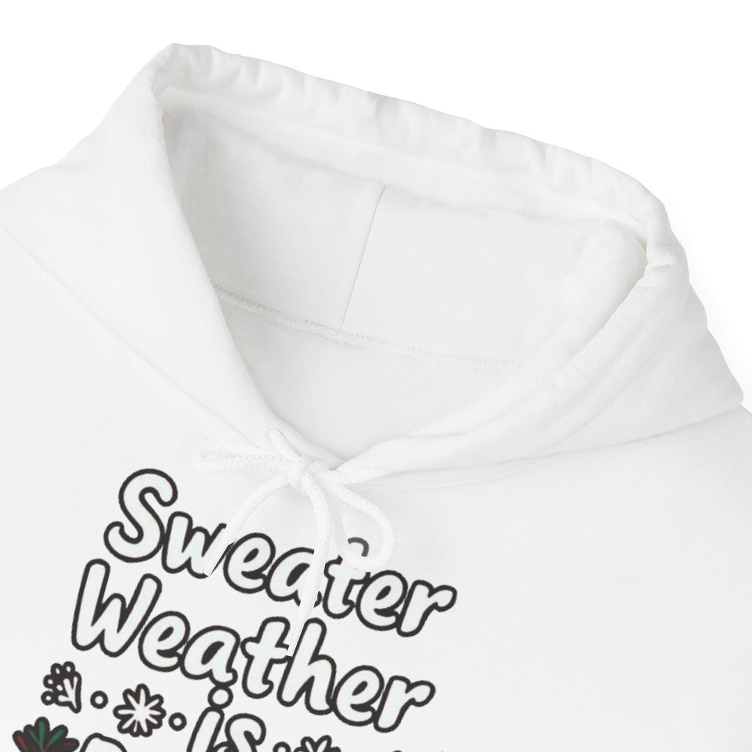 Sweater Weather | Unisex Hoodie