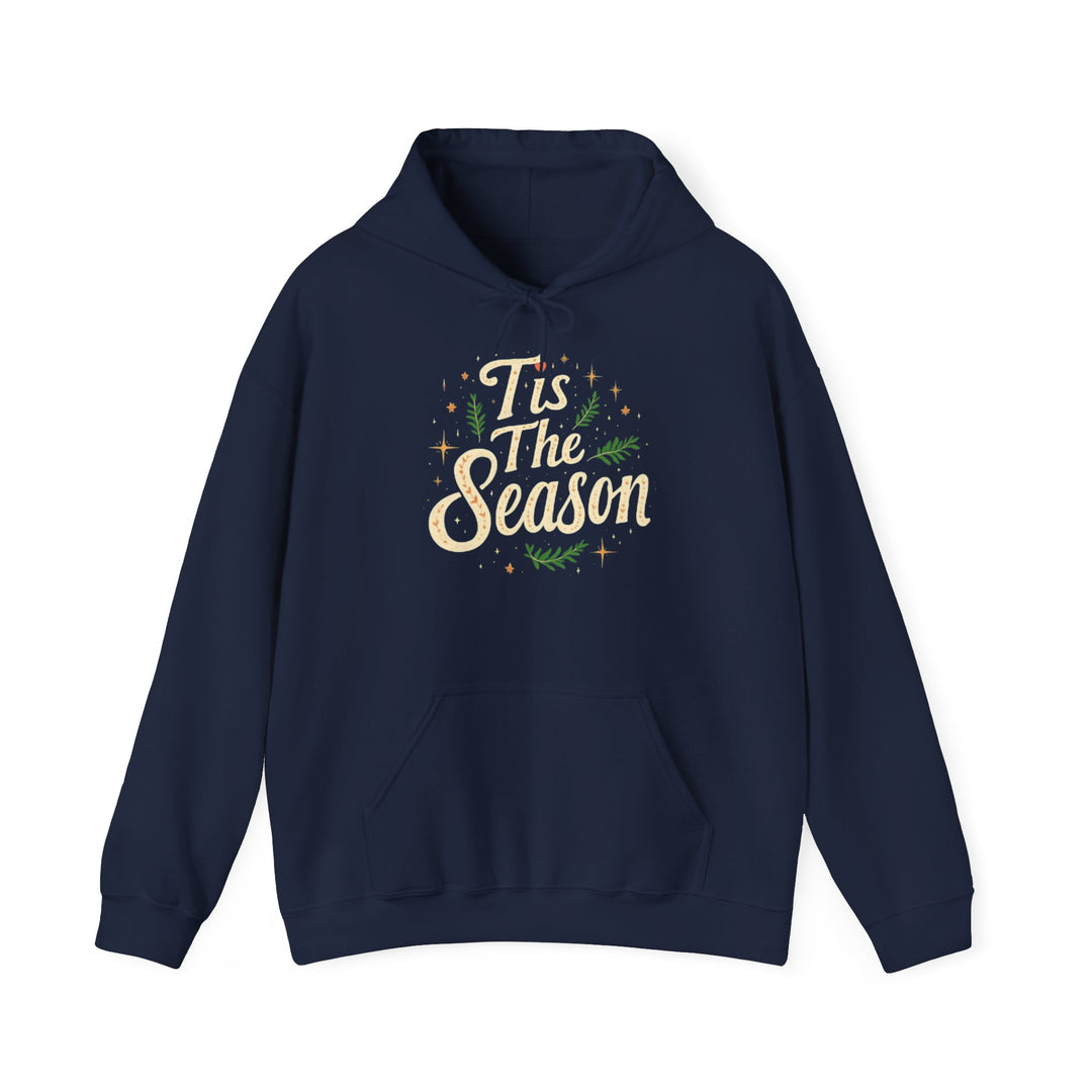 Tis The Season | Unisex Hoodie