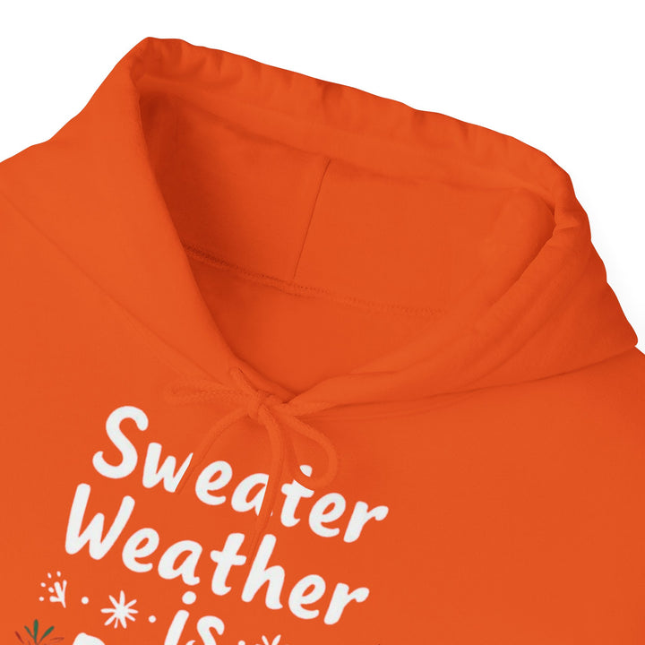 Sweater Weather | Unisex Hoodie