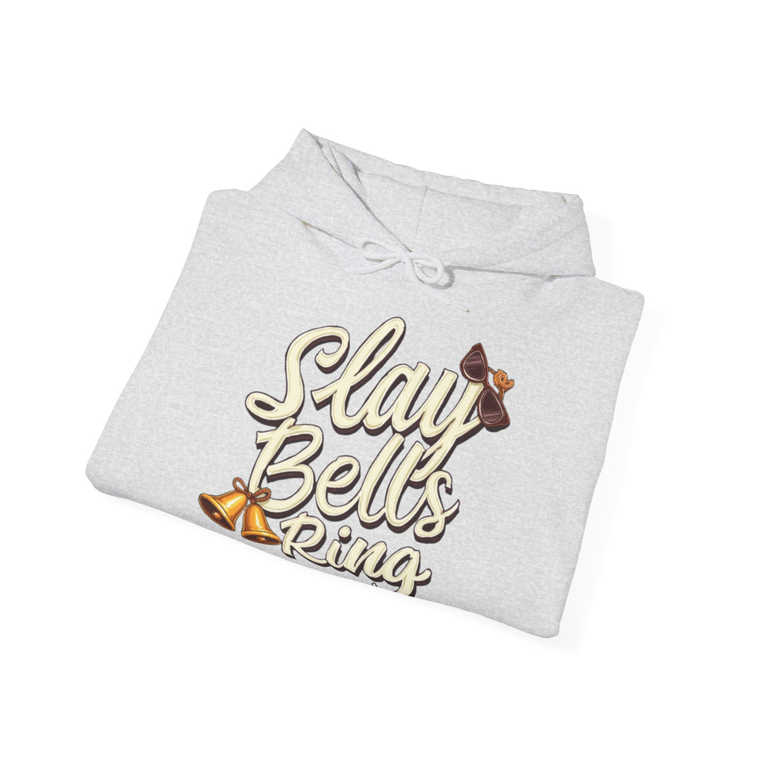 Slay Bells Ring | Unisex Hoodie