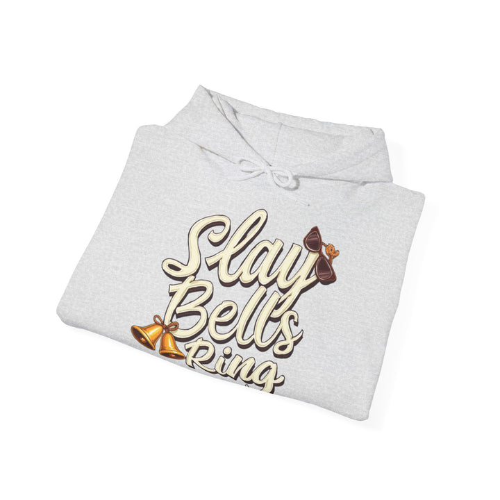 Slay Bells Ring | Unisex Hoodie
